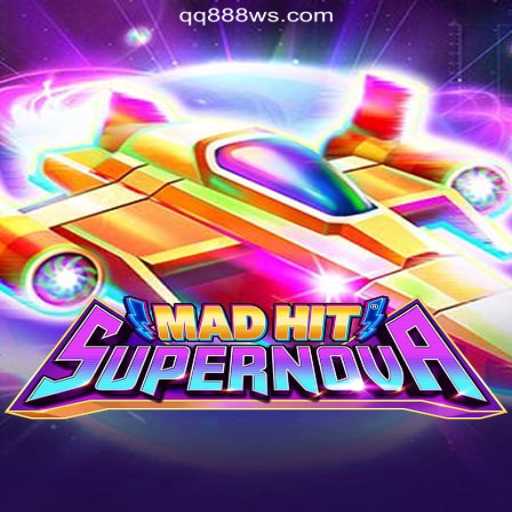 MadHitSupernova: The Ultimate Online Slots Experience on QQ888.COM Platform