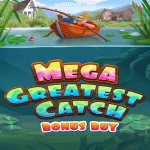Dive Into the Exciting World of MegaGreatestCatchBonusBuy on QQ888.COM